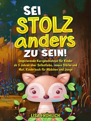 cover image of Sei stolz, anders zu sein!